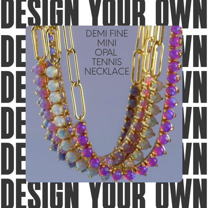 Design your own Demi Fine Lab Opal Tennis Chain Necklace | Dainty Gold Layering Necklace
