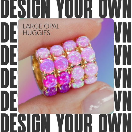 Design Your Own Large Opal Huggies