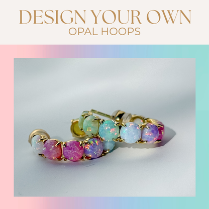 Design Your Own Opal Hoops